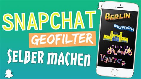 snapchat geofilter machen